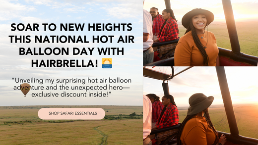 🎈 Soar to New Heights This National Hot Air Balloon Day with Hairbrella! 🌅